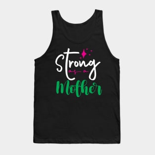 Strong As a Mother Tank Top